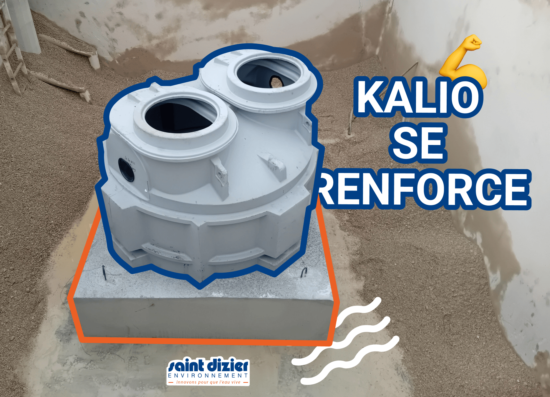 KALIO SE RENFORCE avec photo du nouveau KALIO de Saint Dizier Environnement